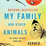 Discover the Charm of Nature in ‘My Family and Other Animals (The Corfu Trilogy)’ – A Captivating Review Discover the Charm of Nature in ‘My Family and Other Animals (The Corfu Trilogy)’ – A Captivating Review