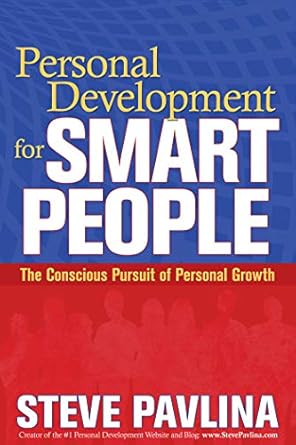 Unlock Your Potential: A Comprehensive Review of ‘Personal Development for Smart People: The Conscious Pursuit of Personal Growth’