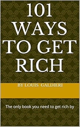 Unlocking Wealth: A Comprehensive Review of 101 Ways to Get Rich from Amazon