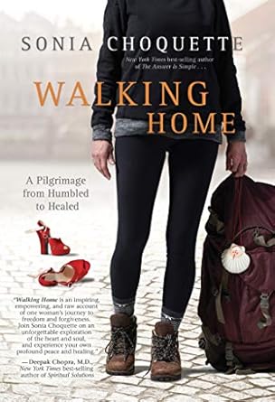 Transformative Journey of Self-Discovery: A Review of Walking Home: A Pilgrimage from Humbled to Healed
