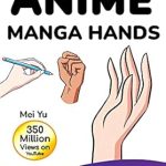 Unlock Your Artistic Potential: A Comprehensive Review of Draw Quick & Easy Anime Manga Hands: 10 Bite-Sized Art Lessons from Amazon