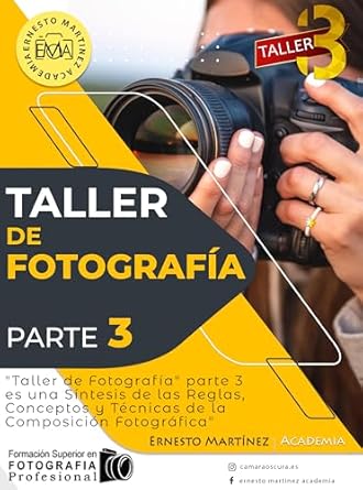 Transform Your Photography Skills: A Comprehensive Review of ‘Taller de Fotografía 3.: La Composición y el Lenguaje Visual (INTRODUCCIÓN A LA FOTOGRAFIA)’