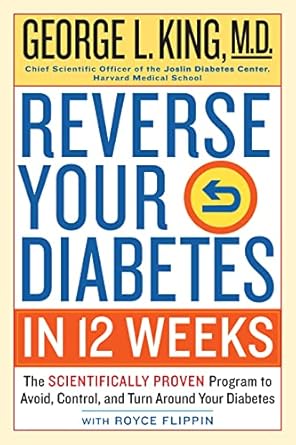 Transform Your Health: A Comprehensive Review of ‘Reverse Your Diabetes in 12 Weeks: The Scientifically Proven Program to Avoid, Control, and Turn Around Your Diabetes’