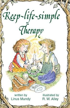 Transform Your Mindset: A Comprehensive Review of Keep-Life-Simple Therapy (Elf-help)