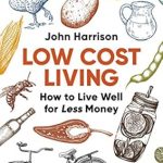 Discover the Secrets to Affordable Living: A Comprehensive Review of ‘Low-Cost Living from Amazon’ Discover the Secrets to Affordable Living: A Comprehensive Review of ‘Low-Cost Living from Amazon’