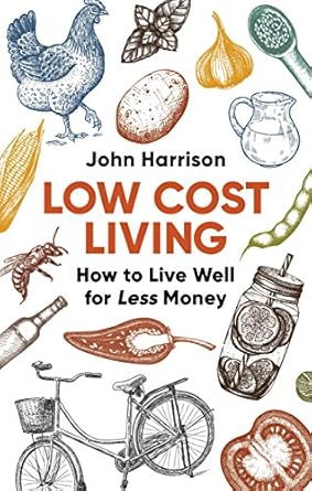 Discover the Secrets to Affordable Living: A Comprehensive Review of ‘Low-Cost Living from Amazon’