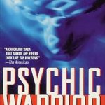 Unveiling Secrets: A Captivating Review of *Psychic Warrior: The True Story of America’s Foremost Psychic Spy and the Cover-Up of the CIA’s Top-Secret Stargate Program* Unveiling Secrets: A Captivating Review of *Psychic Warrior: The True Story of America’s Foremost Psychic Spy and the Cover-Up of the CIA’s Top-Secret Stargate Program*