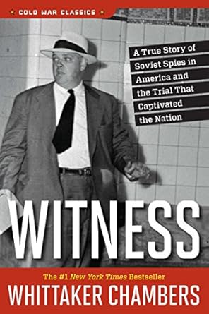 An Unforgettable Exploration of Courage: Witness (Cold War Classics) – A Must-Read for History Enthusiasts!