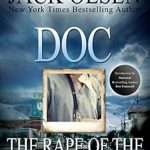 Unforgettable and Eye-Opening: Doc: The Rape of the Town of Lovell – A Must-Read for True Crime Enthusiasts