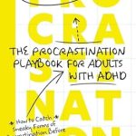 Unlock Your Potential: A Comprehensive Review of ‘Master Executive Functioning Skills For ADHD Adults: How to Power Through Time Blindness, Clear Brain Fog, Channel Focus, Breeze Through Work Duties, and Achieve Permanent Motivation’