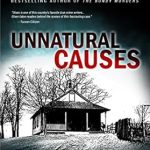 Discover the Shocking Truths in Our Review of Unnatural Causes: A Gripping Exploration of Hidden Realities