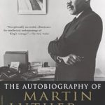 Unveiling the Legacy: A Compelling Review of The Autobiography of Martin Luther King, Jr.