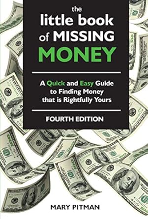 Discover Hidden Treasures: A Comprehensive Review of The Little Book of Missing Money: A Quick and Easy Guide to Finding Money that is Rightfully Yours
