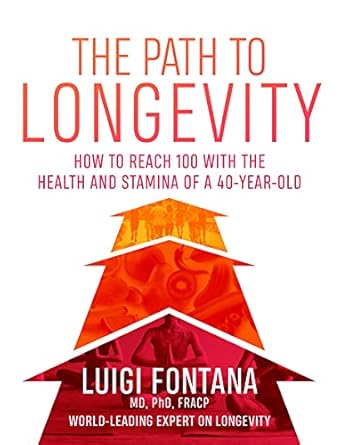 Discover the Secrets to a Vibrant Life: A Comprehensive Review of ‘The Path to Longevity: How to Reach 100 with the Health and Stamina of a 40-Year-Old’ 01 Edition