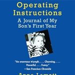 Heartfelt and Insightful Review of ‘Operating Instructions: A Journal of My Son’s First Year’ – A Must-Read for New Parents!