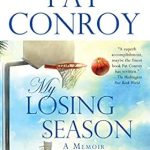 Discover the Heartfelt Journey in My Losing Season: A Memoir – An Inspiring Review of Resilience and Reflection