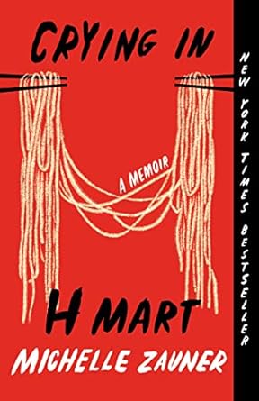 Discover the Heartfelt Journey of Identity and Grief in ‘Crying in H Mart: A Memoir’ – A Compelling Review