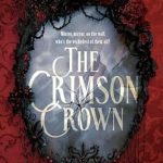 Stunning Fantasy Adventure Awaits: A Review of The Crimson Crown (The Crimson Crown Duology Book 1)