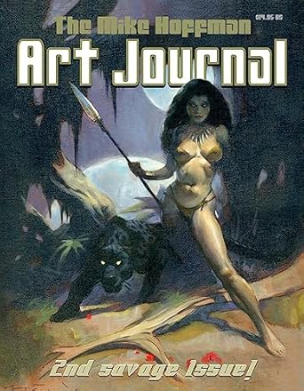 Discover the Creative Genius Inside: A Review of The Mike Hoffman Art Journal: 2nd Savage Issue!