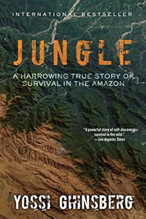 Unforgettable and Gripping: A Review of ‘Jungle: A Harrowing True Story of Survival in the Amazon’