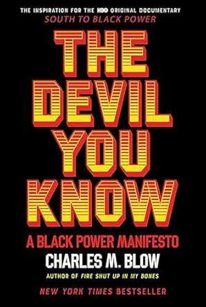 Unveiling Truths: A Compelling Review of The Devil You Know: A Black Power Manifesto