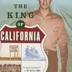 Unveiling Hidden Wealth: A Compelling Review of The King Of California: J.G. Boswell and the Making of A Secret American Empire