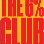 Discover the Transformative Insights in ‘The 6% Club: Unlock the Secret to Achieving Any Goal and Thriving in Business and Life’ – A Must-Read for Aspiring Achievers!