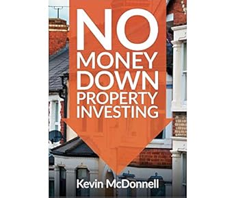 Unlocking Wealth: A Comprehensive Review of No Money Down Property Investing: How to Profit From Property You Do Not Own, The Lease Option Property Strategy & Rent to Rent Best Practice