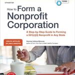Essential Guide for Aspiring Nonprofits: How to Form a Nonprofit Corporation (National Edition): A Step-by-Step Guide to Forming a 501(c)(3) Nonprofit in Any State