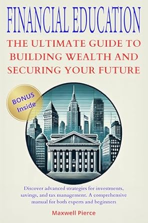 Unlock Your Financial Future: A Comprehensive Review of The Building Blocks for Financial Literacy
