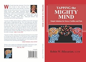 Unlocking Inner Peace: A Comprehensive Review of Tapping the Mighty Mind: Simple Solutions for Stress, Conflict, and Pain