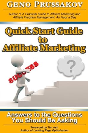 Unlock Your Earning Potential: A Comprehensive Review of the Quick Start Guide to Affiliate Marketing – Answers to the Questions You Should Be Asking from Amazon