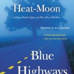 Discover the Heart of America: A Compelling Review of Blue Highways: A Journey into America Discover the Heart of America: A Compelling Review of Blue Highways: A Journey into America