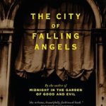 Discover the Enchantment and Intrigue: A Captivating Review of The City of Falling Angels