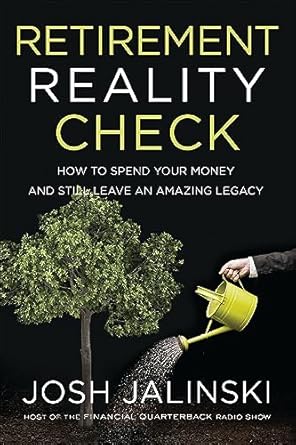 Discover Essential Insights in This Must-Read Review of ‘Retirement Reality Check: How to Spend Your Money and Still Leave an Amazing Legacy’