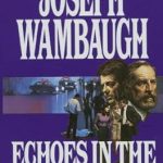 Discover the Haunting Secrets in ‘Echoes in the Darkness’: A Gripping Review of this Unforgettable Thriller