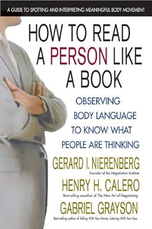 Unlocking Secrets: A Comprehensive Review of How to Read a Person Like a Book – Observing Body Language to Know What People Are Thinking