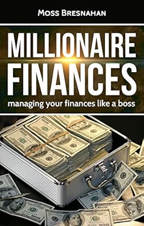 Unlock Your Wealth Potential: A Comprehensive Review of ‘Millionaire Finances: Managing Your Finances Like a Boss’ Unlock Your Wealth Potential: A Comprehensive Review of ‘Millionaire Finances: Managing Your Finances Like a Boss’
