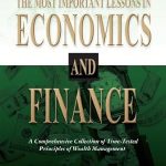 Unlock Your Financial Future: A Must-Read Review of The Most Important Lessons in Economics and Finance: A Comprehensive Collection of Time-Tested Principles of Wealth Management Unlock Your Financial Future: A Must-Read Review of The Most Important Lessons in Economics and Finance: A Comprehensive Collection of Time-Tested Principles of Wealth Management
