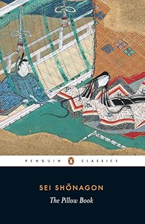 Discover the Timeless Wisdom of ‘The Pillow Book (Penguin Classics)’ – A Captivating Review of This Literary Gem