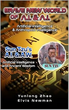 Unlocking the Future: A Comprehensive Review of ‘Brave New World of A.I + A.I: Artificial Intelligence & Anthropoid Intelligence’