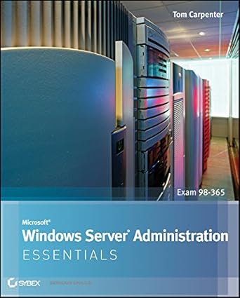Discover the Ultimate Guide to IT Management: A Comprehensive Review of Microsoft Windows Server Administration Essentials