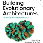 Unlocking Innovation: A Comprehensive Review of Building Evolutionary Architectures: Automated Software Governance from Amazon