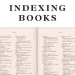 Unlock the Secrets of Effective Indexing: A Comprehensive Review of ‘Indexing Books, Second Edition (Chicago Guides to Writing, Editing, and Publishing)’ Unlock the Secrets of Effective Indexing: A Comprehensive Review of ‘Indexing Books, Second Edition (Chicago Guides to Writing, Editing, and Publishing)’