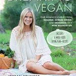 Transformative Journey Revealed in ‘Breaking Vegan: One Woman’s Journey from Veganism, Extreme Dieting, and Orthorexia to a More Balanced Life’