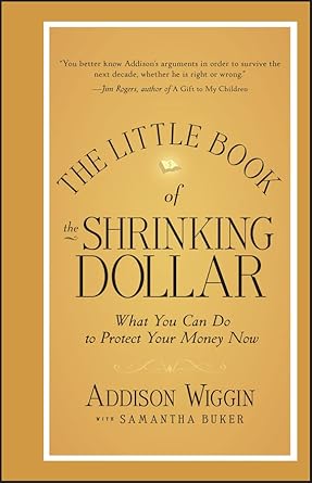 Essential Insights: A Comprehensive Review of The Little Book of the Shrinking Dollar: What You Can Do to Protect Your Money Now