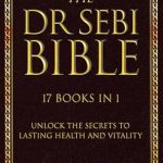 Unlock the Secrets of Natural Healing: A Comprehensive Review of The Dr Sebi Bible: 17 Books in 1 (Annotated) – Your Guide to Alkaline Diet, Detox Cleansing, and Holistic Health