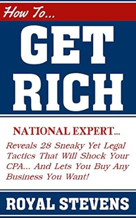 Unlock Your Financial Future: A Comprehensive Review of ‘HOW TO GET RICH: Buy Any Business… Even If You Are Flat Broke!’