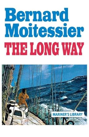 Discover the Adventure of a Lifetime: A Review of The Long Way: Sheridan House Maritime Classic