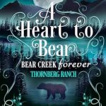 Discover the Magic of Love in ‘A Heart to Bear: Small Town Shifter Romance (Bear Creek Forever Book 4)’ – A Captivating Review! Discover the Magic of Love in ‘A Heart to Bear: Small Town Shifter Romance (Bear Creek Forever Book 4)’ – A Captivating Review!